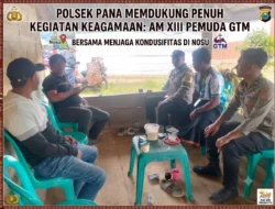 Dukung Kegiatan Keagamaan, Polsek Pana Amankan Pertemuan AM XIII Pemuda GTM di Nosu