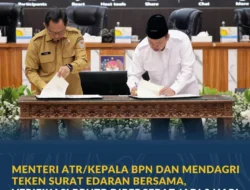 Menteri ATR/Kepala BPN dan Mendagri Teken Surat Edaran Bersama, Verifikasi BPHTB Dipercepat Jadi 3 Hari*
