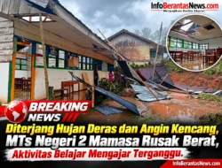 Diterjang Hujan Deras dan Angin Kencang, MTs Negeri 2 Mamasa Rusak Berat, Aktivitas Belajar Mengajar Terganggu