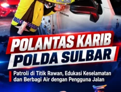 Polantas Karib Polda Sulbar, Patroli di Titik Rawan, Edukasi Keselamatan dan Berbagi Air Dengan Pengguna Jalan