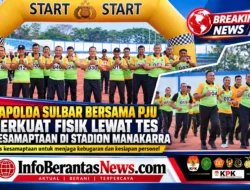 Kapolda Sulbar Bersama PJU Perkuat Fisik Lewat Tes Kesamaptaan di Stadion Manakarra
