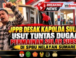 JPPB DESAK KAPOLDA SULBAR USUT TUNTAS DUGAAN PERMAINAN SOLAR SUBSIDI DI SPBU NELAYAN SUMARE