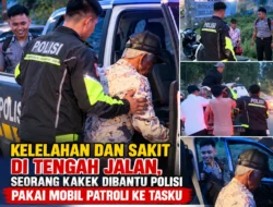 Kelelahan dan Sakit di Tengah Jalan, Seorang Kakek Dibantu Polisi Pakai Mobil Patroli ke Tasiu